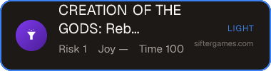 CREATION OF THE GODS: Rebellion at Five Passes — Sifter score