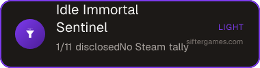 Idle Immortal Sentinel — Sifter score