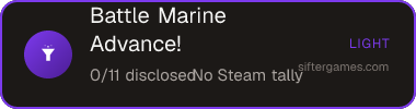 Battle Marine Advance! — Sifter score