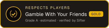 Gamble With Your Friends — Respects Players seal