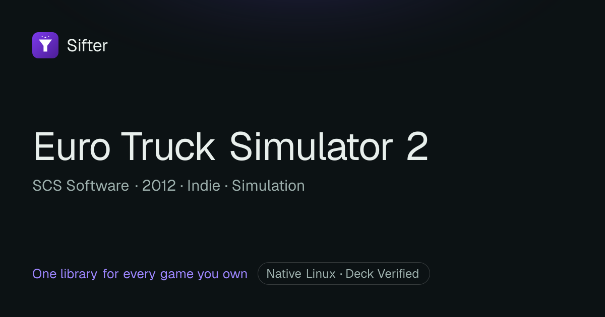 Euro Truck Simulator 2 on Steam Deck, Steam Machine & Linux — Native ...